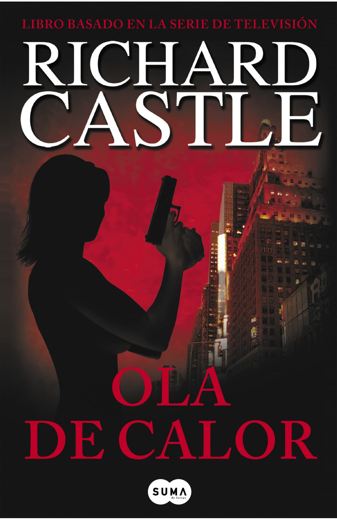 Ola de calor (Serie Castle 1)