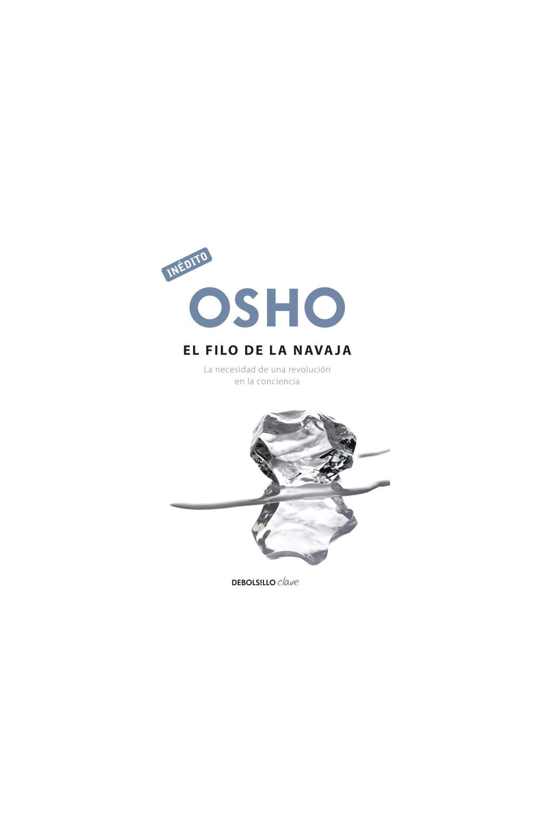 El filo de la navaja (OSHO habla de tú a tú)