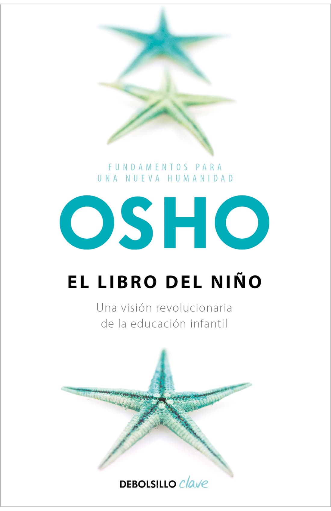 El libro del niño (Fundamentos para una nueva humanidad)