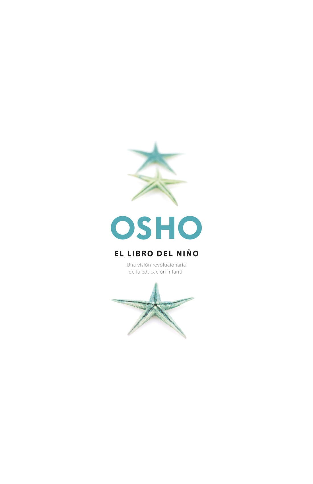 El libro del niño (Fundamentos para una nueva humanidad)